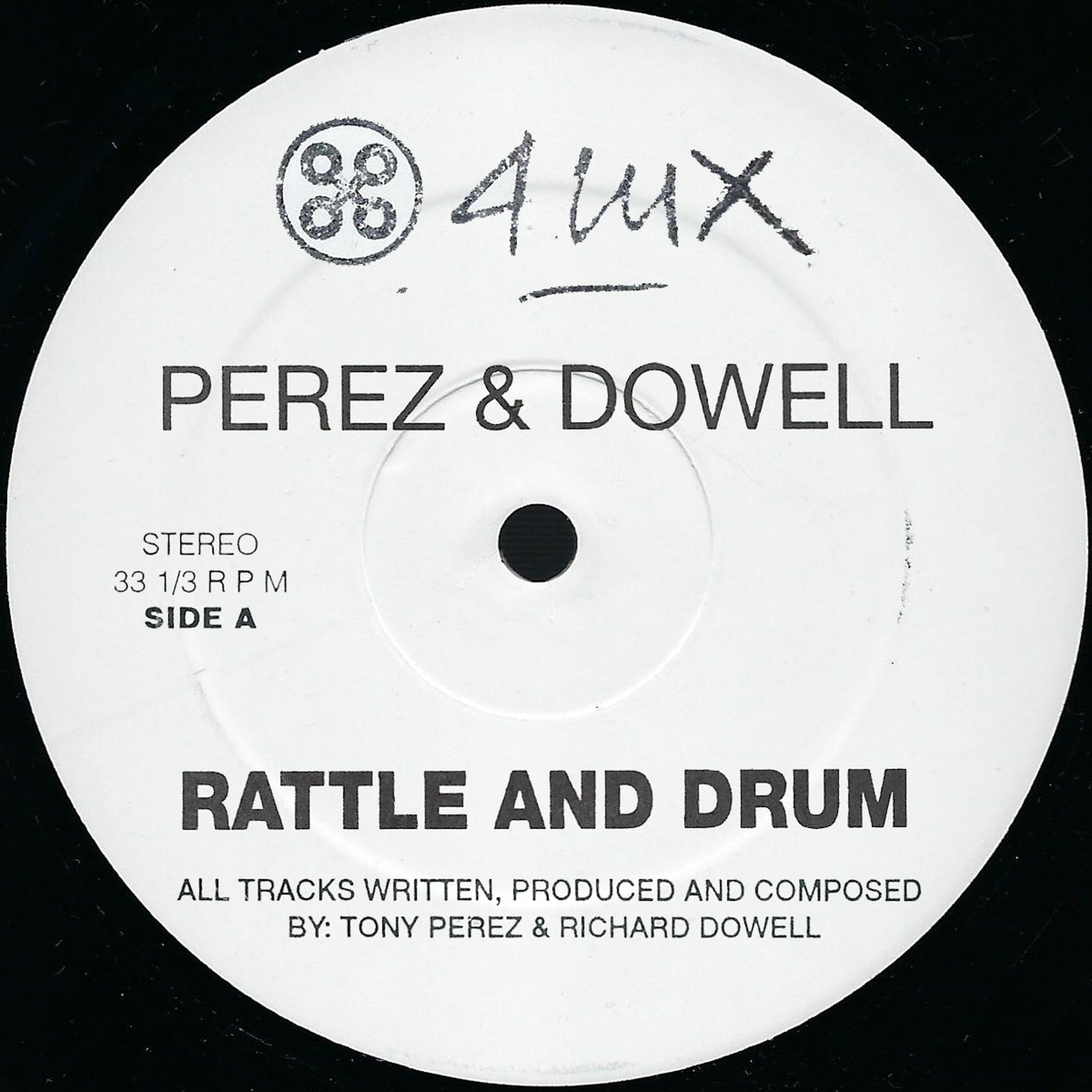 Perez & Dowell - Rattle & Drum [4luxb2021-06]